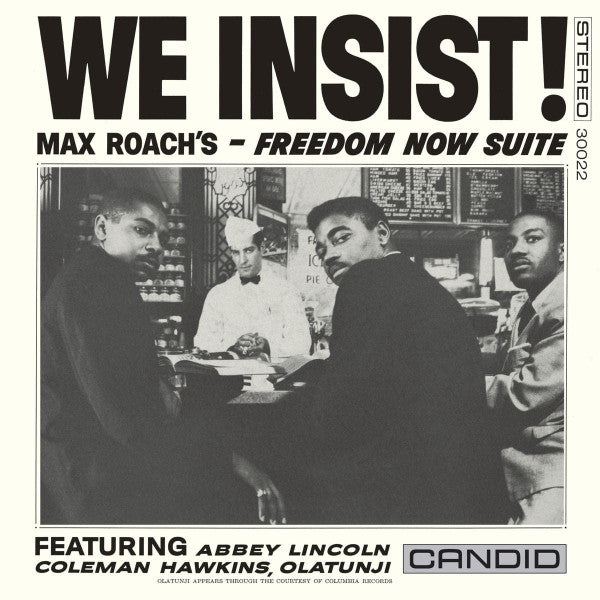 Max Roach : We Insist! Max Roach's Freedom Now Suite (CD, Album, RE, RM)
