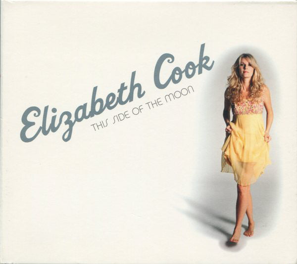 Elizabeth Cook (2) : This Side Of The Moon (CD, Album)