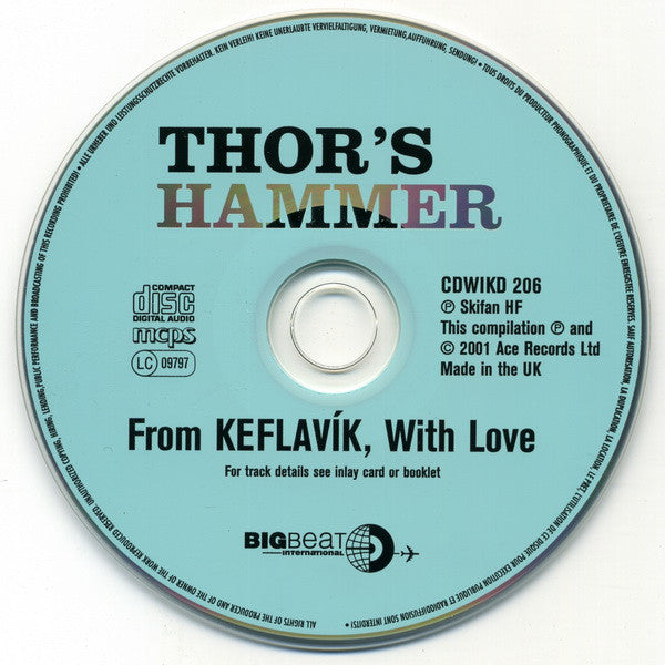 Thor's Hammer (2) : From Keflavik...With Love (CD, Comp, RM)