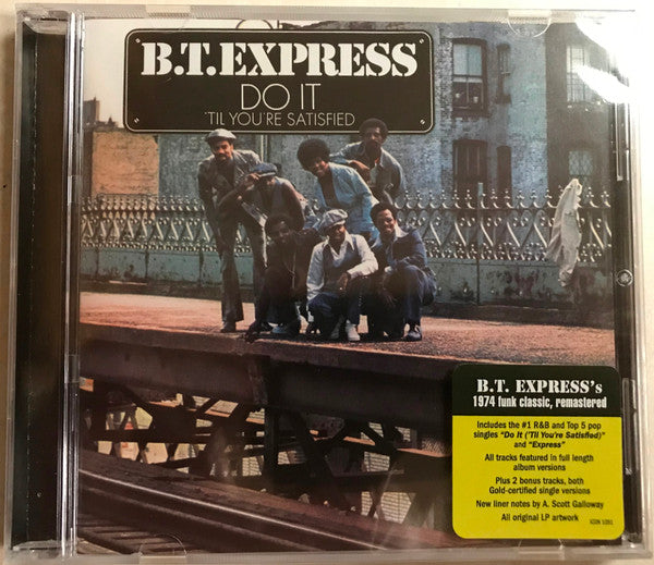 B.T. Express : Do It ('Til You're Satisfied) (CD, Album, RE, RM)