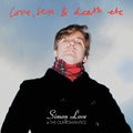 Simon Love : Love, Sex and Death etc (CD, Album, Dig)