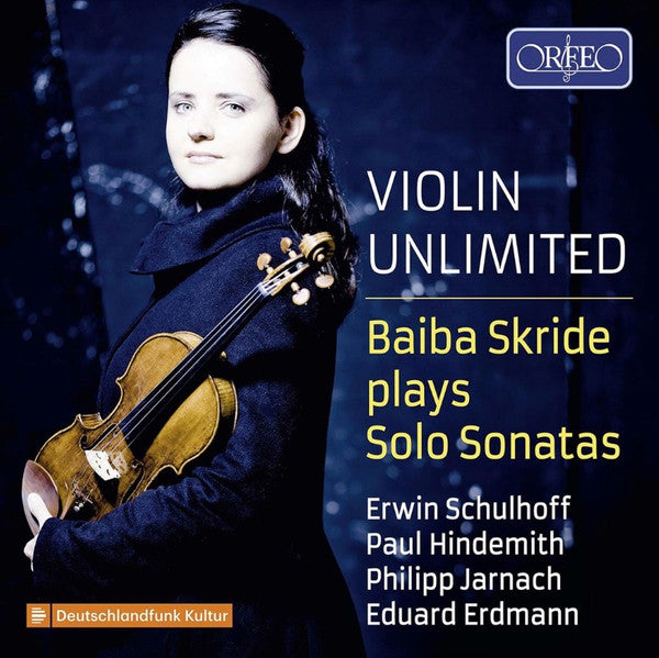 Baiba Skride, Erwin Schulhoff, Paul Hindemith, Philipp Jarnach, Eduard Erdmann : Violin Unlimited (CD)