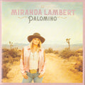 Miranda Lambert : Palomino (CD, Album)