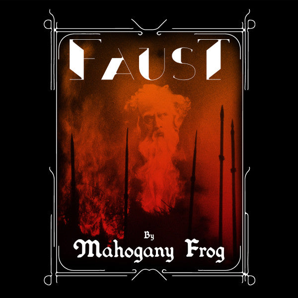 Mahogany Frog : Faust (CD, Album)