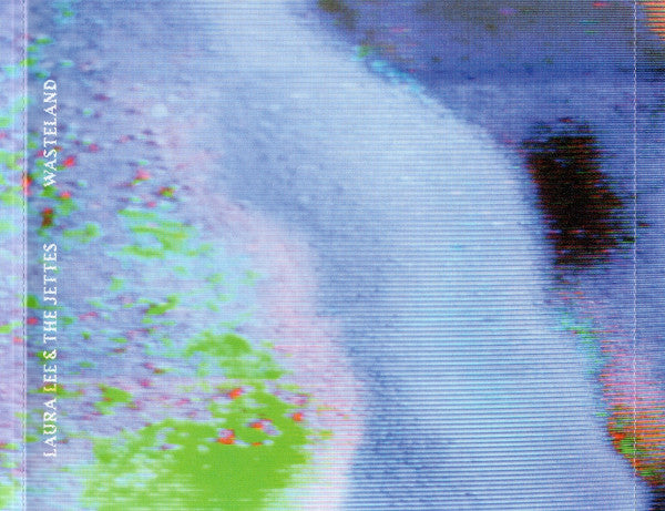 Laura Lee (7) & Jettes : Wasteland (CD, Album)