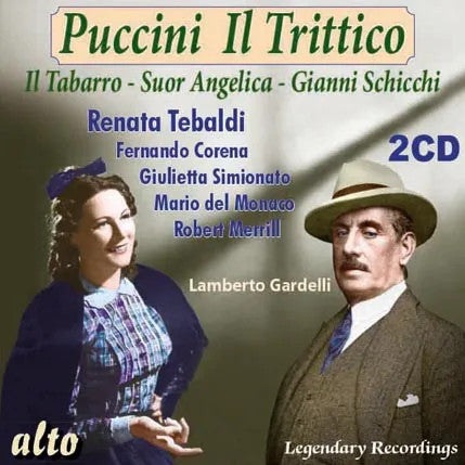 Giacomo Puccini, Lamberto Gardelli, Renata Tebaldi, Fernando Corena, Giulietta Simionato, Mario del Monaco, Robert Merrill : Puccini: Il Trittico (2xCD)