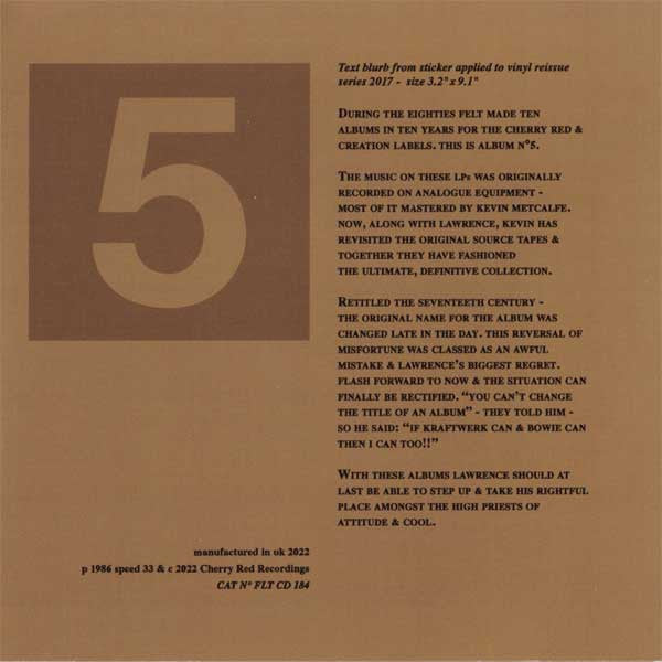 Felt : The Seventeenth Century (CD, Album, RE, RM)