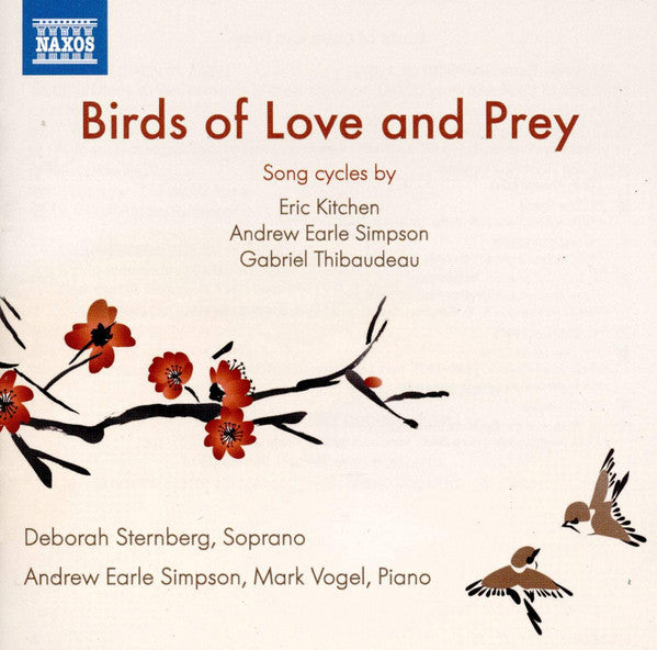 Deborah Sternberg, Andrew Earle Simpson, Mark Vogel : Birds Of Love And Prey (CD, Album)