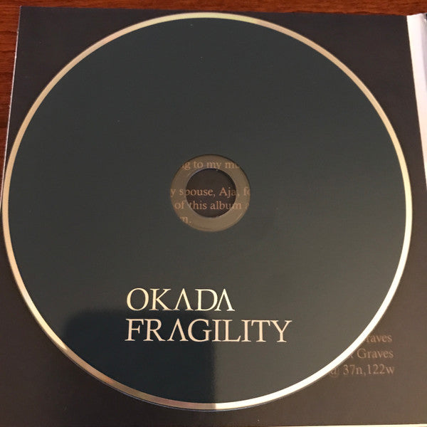 Okada : Fragility (CD, Album)