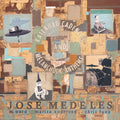 Jose Medeles With M. Ward, Marisa Anderson, Chris Funk : Railroad Cadences & Melancholic Anthems (CD, Album)