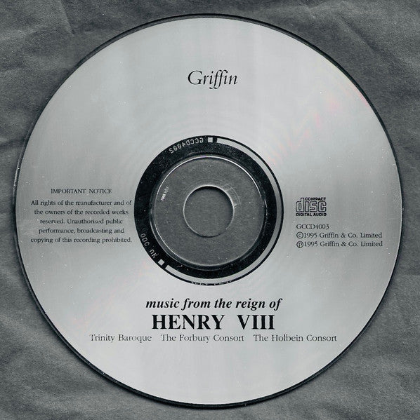 Trinity Baroque, The Forbury Consort, The Holbein Consort : Music From The Reign Of Henry VIII (CD, Album)