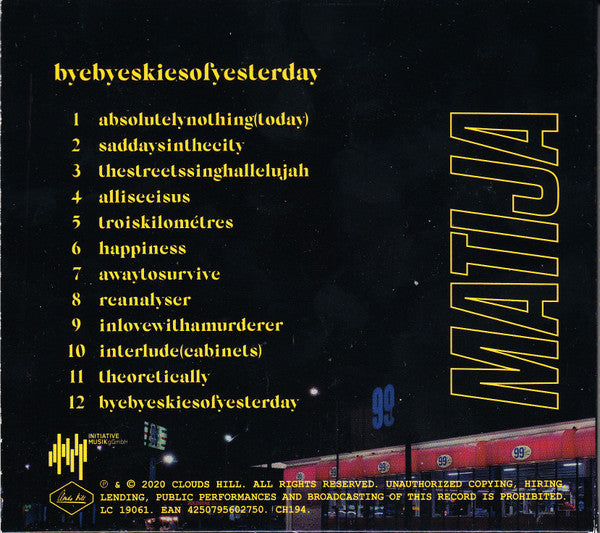 Matija (5) : Byebyeskiesofyesterday (CD, Album)