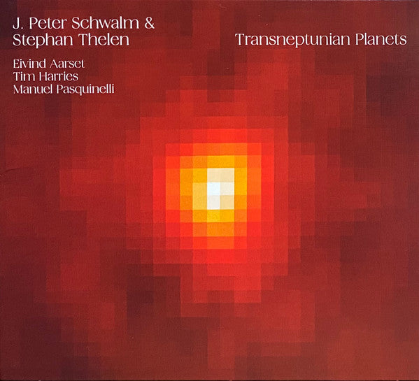 J. Peter Schwalm & Stephan Thelen : Transneptunian Planets (CD, Album)