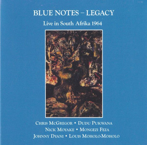 Blue Notes : Legacy - Live In South Afrika 1964 (CD, Album, RE)