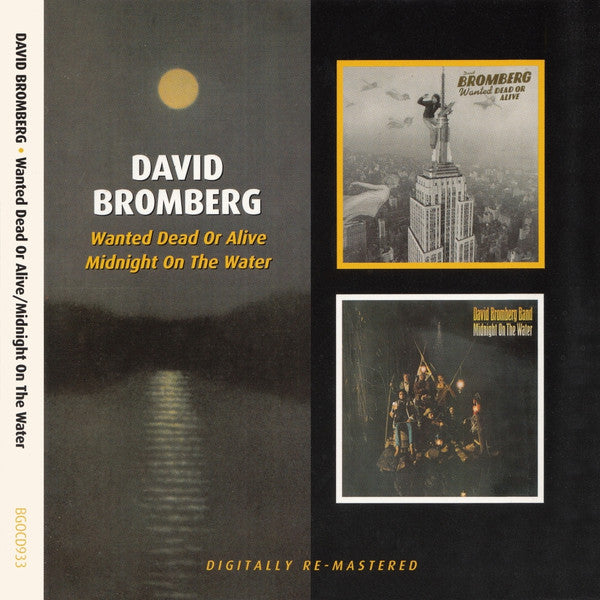 David Bromberg : Wanted Dead Or Alive / Midnight On The Water (CD, Comp, RM)