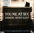 You Me At Six : Sinners Never Sleep (10 Year Anniversary Edition) (3xLP, Album, Dlx, Ltd, Gre)