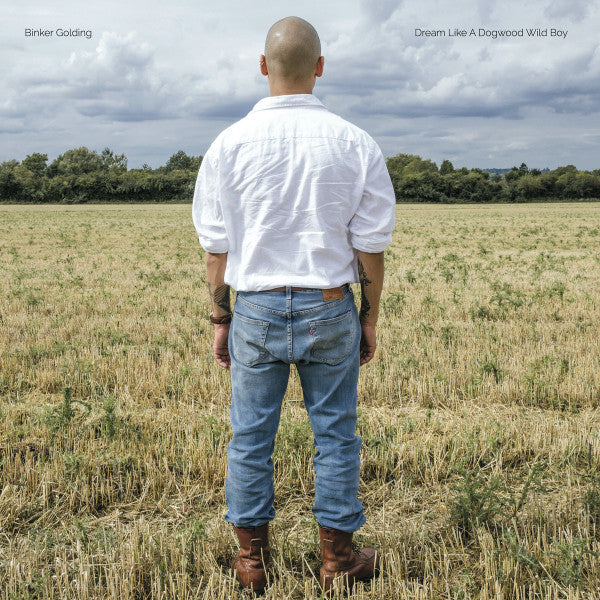 Binker Golding : Dream Like A Dogwood Wild Boy (CD, Album)