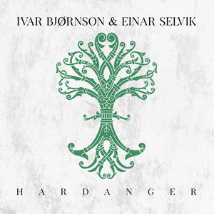 Ivar Bjørnson & Einar Selvik : Hardanger (12", S/Sided, EP, Etch, Ltd, Gre)