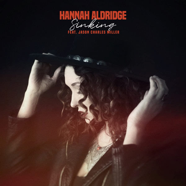 Hannah Aldridge Feat. Jason Charles Miller : Sinking (7")