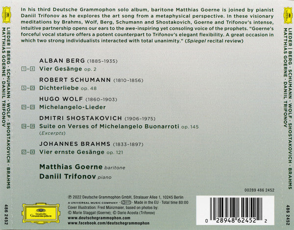 Matthias Goerne, Daniil Trifonov, Alban Berg, Robert Schumann, Hugo Wolf, Dmitri Shostakovich, Johannes Brahms : Lieder (CD)