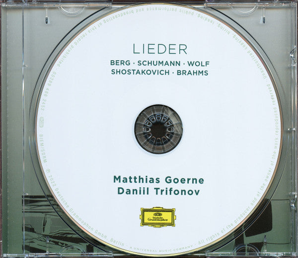 Matthias Goerne, Daniil Trifonov, Alban Berg, Robert Schumann, Hugo Wolf, Dmitri Shostakovich, Johannes Brahms : Lieder (CD)
