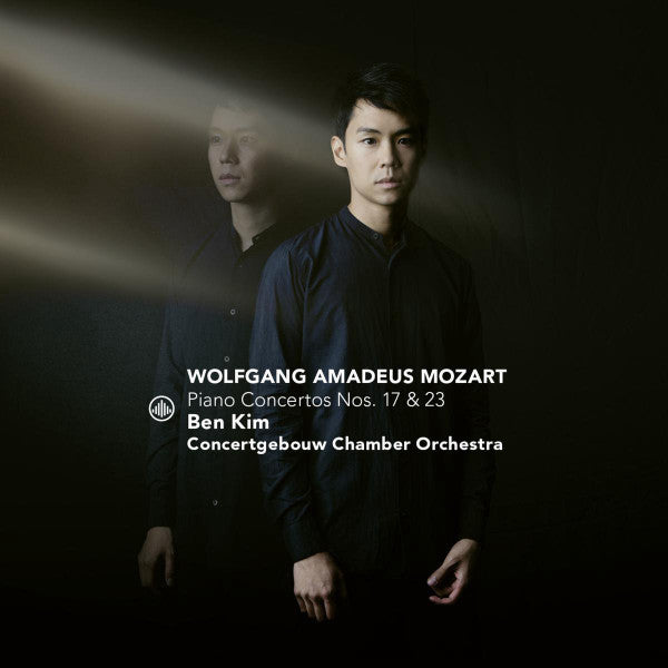 Wolfgang Amadeus Mozart, Ben Kim (2), Concertgebouw Chamber Orchestra : Piano Concertos Nos. 17 & 23 (CD, Album)