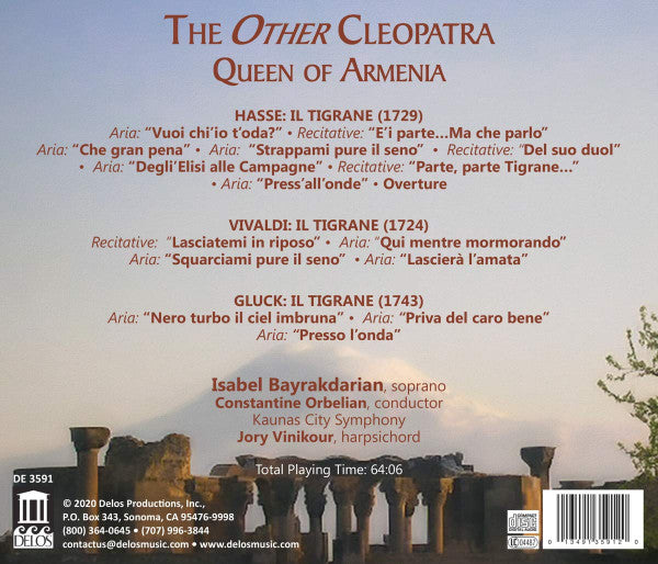 Johann Adolf Hasse, Antonio Vivaldi, Christoph Willibald Gluck, Isabel Bayrakdarian, Constantine Orbelian, Kauno Miesto Simfoninis Orkestras : The Other Cleopatra: Queen Of Armenia (CD, Album)