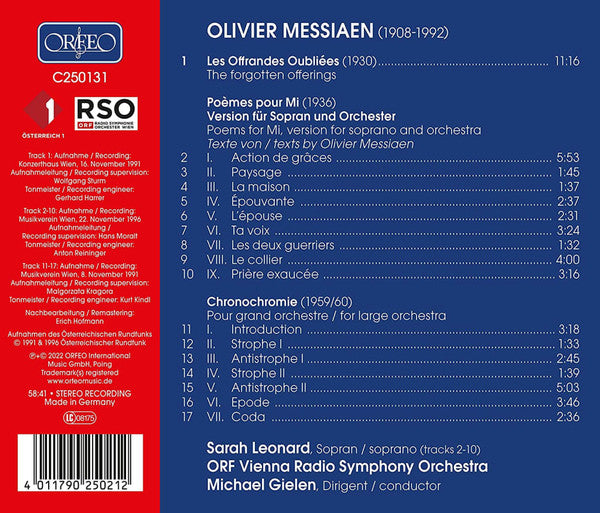 Olivier Messiaen, Sarah Leonard, ORF Radio-Symphonieorchester Wien, Michael Gielen : Les Offrandes Oubliées ∙ Poèmes Pour Mi ∙ Chronochromie (CD, Album)