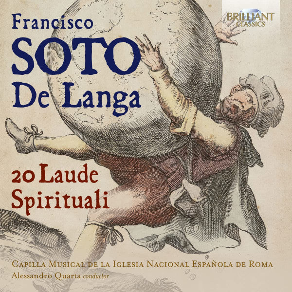 Soto de Langa, Capilla Musical De La Iglesia Nacional Espangñola Da Roma, Alessandro Quarta : 20 Laude Spirituale (CD)