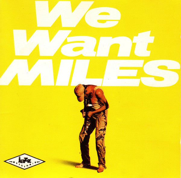 Miles Davis : We Want Miles (CD, Album, RE)