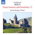 Ferdinand Ries, Susan Kagan : Piano Sonatas And Sonatinas • 2 (CD, Album)