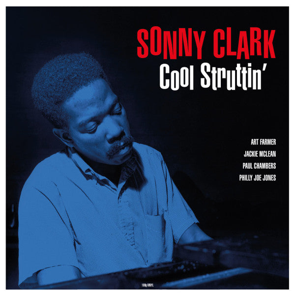 Sonny Clark : Cool Struttin' (LP, RE, RM)