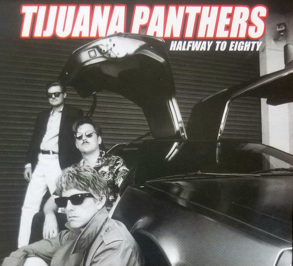 Tijuana Panthers : Halfway To Eighty (CD, Album, Dig)