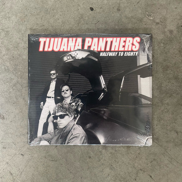 Tijuana Panthers : Halfway To Eighty (CD, Album, Dig)