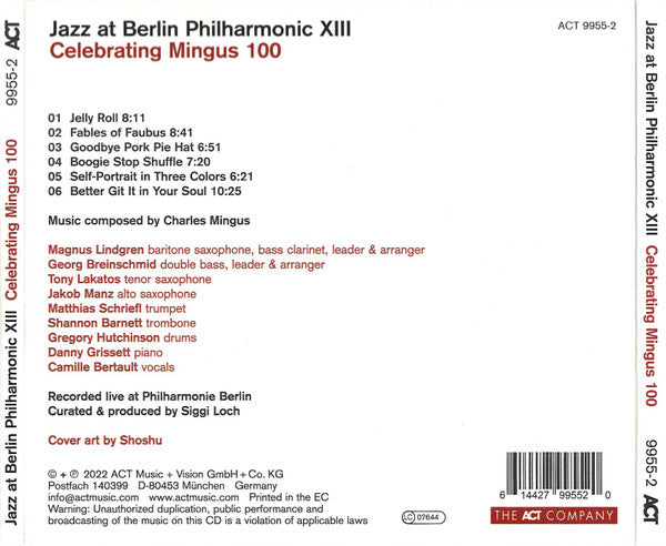Magnus Lindgren  |  Georg Breinschmid : Jazz At Berlin Philharmonic XIII - Celebrating Mingus 100 (CD, Album)