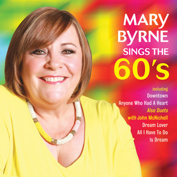 Mary Byrne : Sings The 60s (CD, Album)