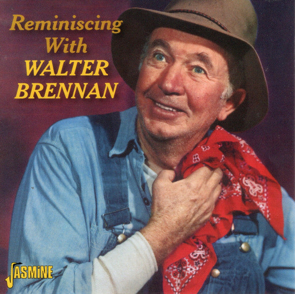 Walter Brennan : Reminiscing With Walter Brennan (CD, Album, Comp)
