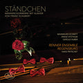 Franz Schubert, Maximilian Schmitt, Franz Vitzthum, Gerold Huber, Renner Ensemble Regensburg, Hans Pritschet : Ständchen: Männerchorwerke Mit Klavier von Franz Schubert (CD, Album)
