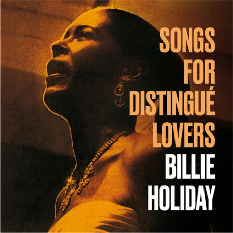 Billie Holiday : Songs For Distingué Lovers (CD, RE, RM)