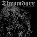 Thromdarr : Midwinter Frost - Complete Demo Tapes 1990-1997 (2xCD, Comp)