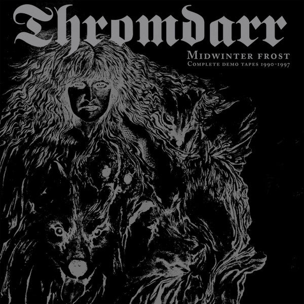 Thromdarr : Midwinter Frost - Complete Demo Tapes 1990-1997 (2xCD, Comp)