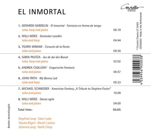 Johanna Jung, Yasuko Kagen, Siegfried Jung : El Inmortal: Works For Tuba, Piano And Harp (CD, Album)