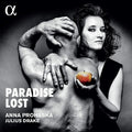 Anna Prohaska, Julius Drake : Paradise Lost (CD, Album)