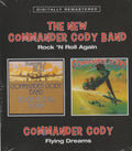 Commander Cody : Rock ’N Roll Again / Flying Dreams (CD, Comp)