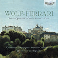 Ermanno Wolf-Ferrari - Costantino Catena · Amedeo Cicchese · Quartetto Guadagnini : Piano Quintet · Cello Sonata · Duo (CD, Album)