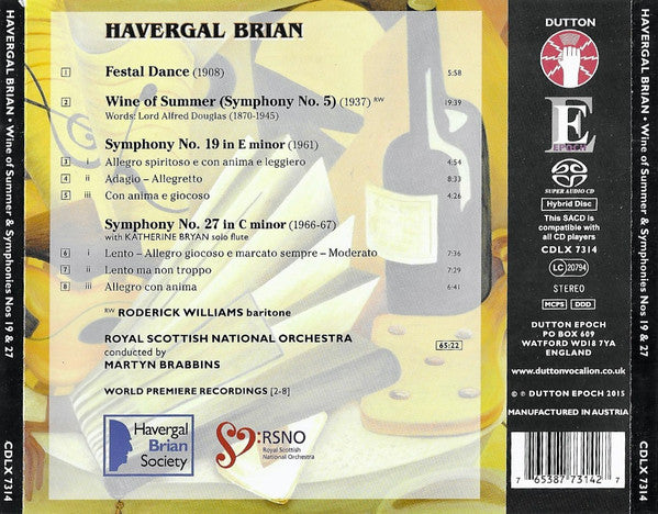 Havergal Brian, Roderick Williams (3), Royal Scottish National Orchestra, Martyn Brabbins : Symphony No. 5 "Wine Of Summer" / Symphony No. 19 / Symphony No. 27 / Festival Dance (SACD, Hybrid)