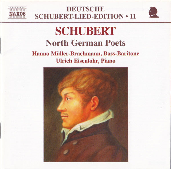 Franz Schubert, Hanno Müller-Brachmann, Ulrich Eisenlohr : North German Poets (CD)