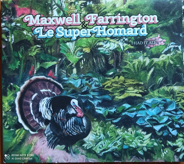 Maxwell Farrington & Le SuperHomard : I Had It All (CD, MiniAlbum, Dig)