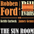 Robben Ford & Bill Evans (3) With Keith Carlock, James Genus : The Sun Room (LP, Album, RE)