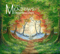 The Meadows (6) : Dreamless Days (CD, Album)